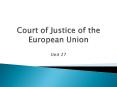 Court of Justice of the European Union PowerPoint PPT Presentation