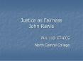 Justice as Fairness John Rawls PowerPoint PPT Presentation
