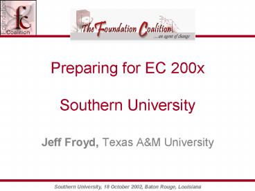 Preparing for EC 200x Southern University