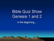 Bible Quiz Show Genesis 1 and 2