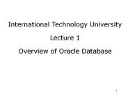 ORACLE Architecture and Administration