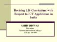Revising LIS Curriculum with Respect to ICT Application in India PowerPoint PPT Presentation