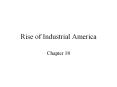 Rise of Industrial America PowerPoint PPT Presentation