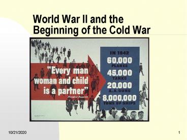 World War II and the Beginning of the Cold War