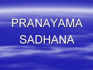 PRANAYAMA