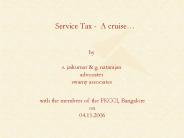 Service Tax - A cruise