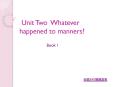 Unit Two Whatever   happened to manners? PowerPoint PPT Presentation