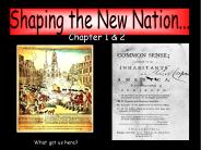 Shaping the New Nation...