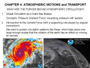 CHAPTER 4: ATMOSPHERIC MOTIONS and TRANSPORT
