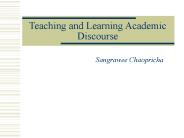 Teaching and Learning Academic Discourse