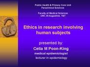 Ethics in research involving human subjects