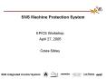 SNS Machine Protection System PowerPoint PPT Presentation