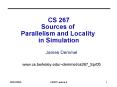 CS 267 Sources of Parallelism and Locality in Simulation PowerPoint PPT Presentation