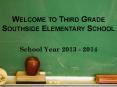 Welcome to Third Grade Southside Elementary School PowerPoint PPT Presentation