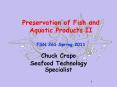 Preservation of Fish and Aquatic Products II FSN 261 Spring 2011 PowerPoint PPT Presentation