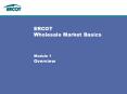 ERCOT Wholesale Market Basics PowerPoint PPT Presentation
