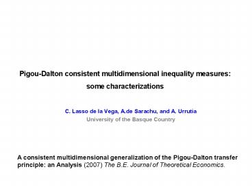 Pigou-Dalton consistent multidimensional inequality measures: some characterizations