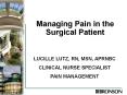 Managing Pain in the Surgical Patient PowerPoint PPT Presentation