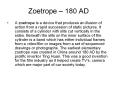 Zoetrope  PowerPoint PPT Presentation