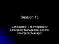 Conclusions: The Principles of Emergency Management and the Emergency Manager PowerPoint PPT Presentation