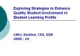 Exploring Strategies to Enhance Quality Student Involvement in Student Learning Profile PowerPoint PPT Presentation