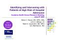 Identifying and Intervening with Patients at High Risk of Hospital Admission Academy Health Annual Research Meeting, June 5th 2007 PowerPoint PPT Presentation