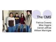 The CMS