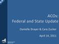 ACOs: Federal and State Update PowerPoint PPT Presentation