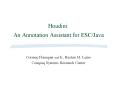 Houdini: An Annotation Assistant for ESC/Java PowerPoint PPT Presentation