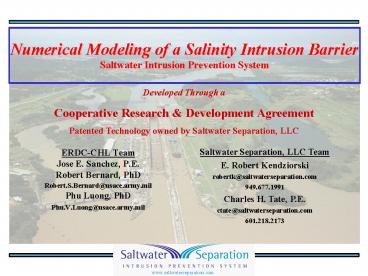 Numerical Modeling of a Salinity Intrusion Barrier Saltwater Intrusion Prevention System