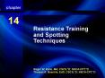 Resistance Training and Spotting Techniques PowerPoint PPT Presentation
