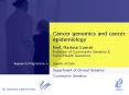 Cancer genomics and cancer epidemiology PowerPoint PPT Presentation