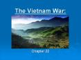 The Vietnam War: PowerPoint PPT Presentation