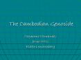 The Cambodian Genocide PowerPoint PPT Presentation