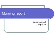 Morning report