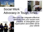 Social Work Advocacy in Tough Times