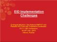 EID Implementation Challenges PowerPoint PPT Presentation