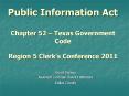 Public Information Act Chapter 52  PowerPoint PPT Presentation