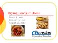 Drying Foods at Home PowerPoint PPT Presentation