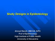 Study Designs in Epidemiology