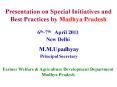 Presentation on Special Initiatives and Best Practices by Madhya Pradesh PowerPoint PPT Presentation