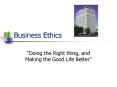 Business Ethics PowerPoint PPT Presentation