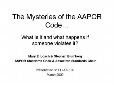 The Mysteries of the AAPOR Code