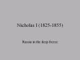 Nicholas I (1825-1855) PowerPoint PPT Presentation