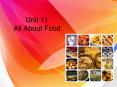 Unit 11 All About Food PowerPoint PPT Presentation