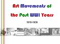 Inter-War Art Movements PowerPoint PPT Presentation