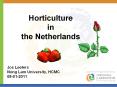 Horticulture in the Netherlands PowerPoint PPT Presentation
