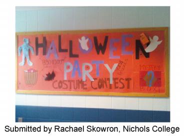 Submitted by Rachael Skowron, Nichols College