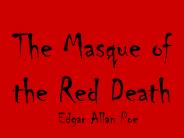 The Masque of the Red Death