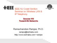 Session W3 Toward 4G Networks